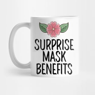 #SurpriseMaskBenefits Surprise Mask Benefits Mug